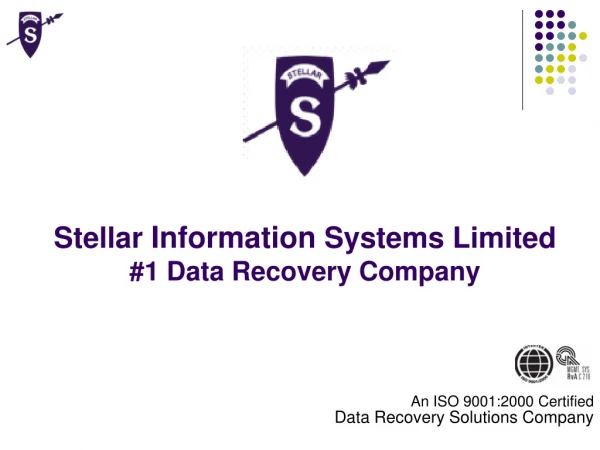 Stellar  Information  Systems Limited #1 Data Recovery Company