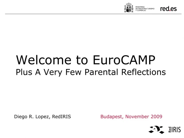 Welcome to EuroCAMP Plus A Very Few Parental Reflections