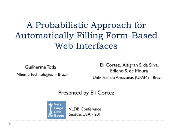 A Probabilistic Approach for Automatically Filling Form-Based Web Interfaces
