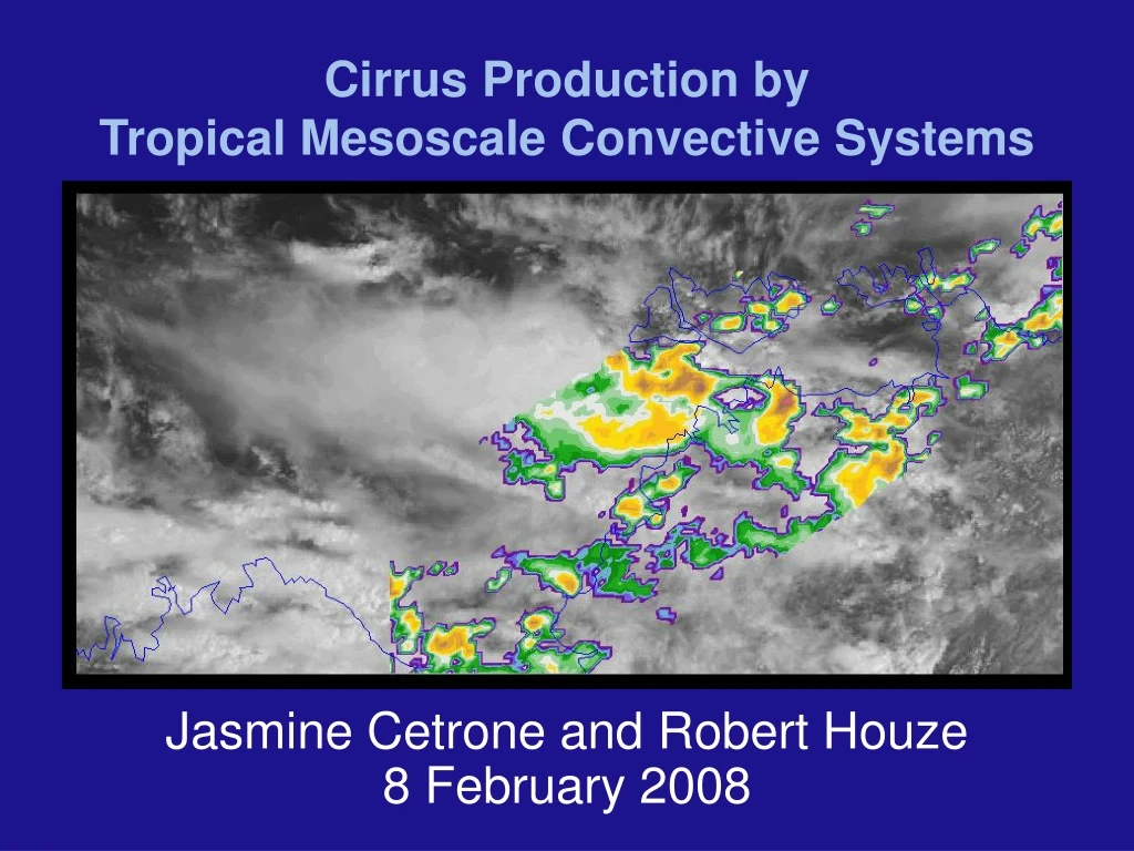 cirrus production by tropical mesoscale