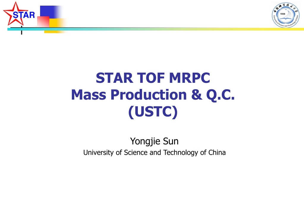 star tof mrpc mass production q c ustc