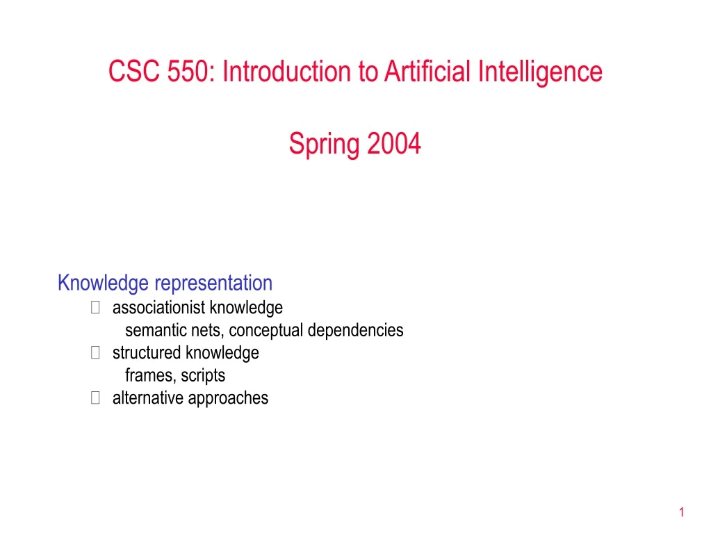 csc 550 introduction to artificial intelligence