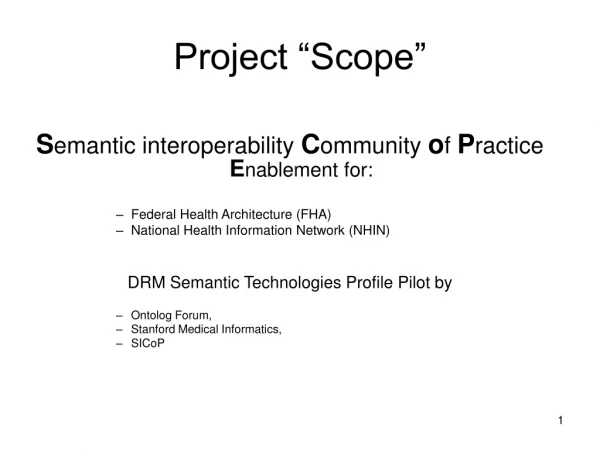 Project “Scope”