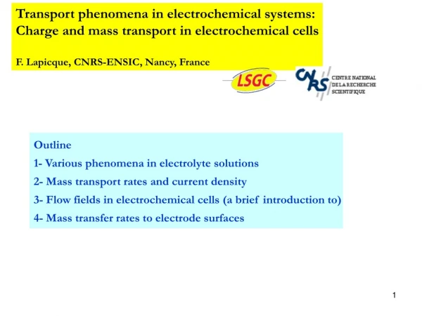 Transport phenomena in electrochemical systems: Charge and mass transport in electrochemical cells