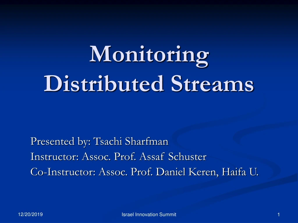 monitoring distributed streams