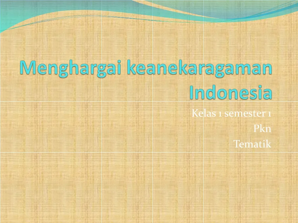 menghargai keanekaragaman indonesia