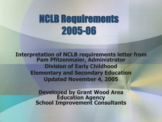 NCLB Requirements  2005-06