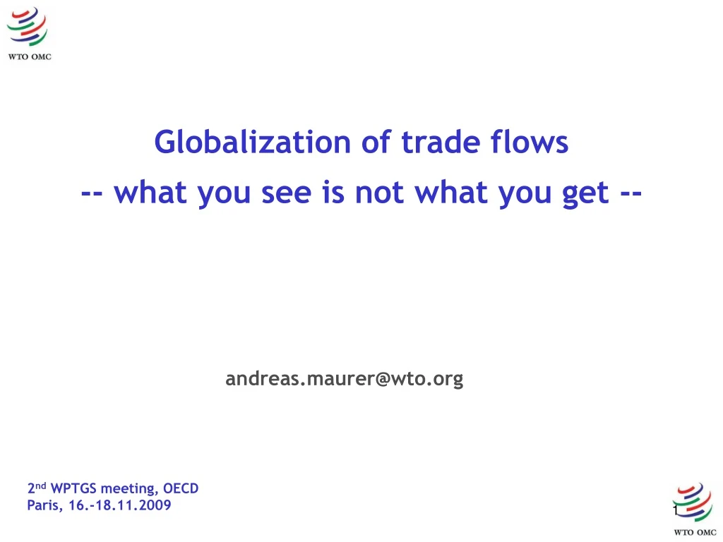 globalization of trade flows what