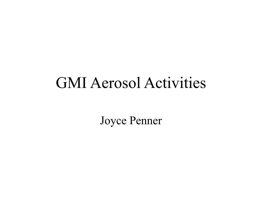 gmi aerosol activities
