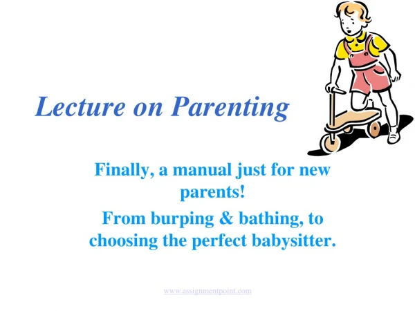 Lecture on Parenting