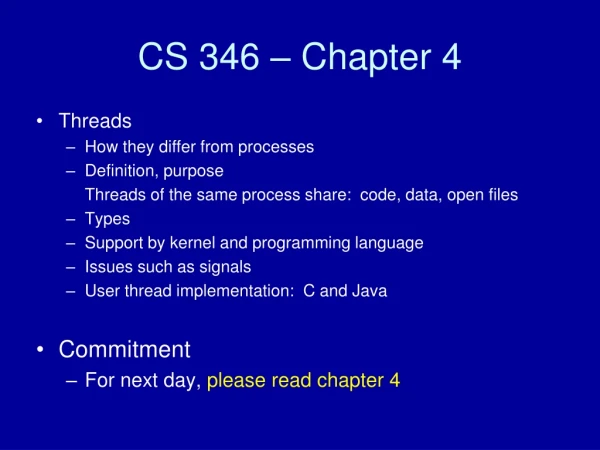 CS 346 – Chapter 4