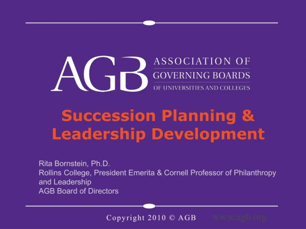 Succession Planning &amp;  Leadership Development   Rita Bornstein, Ph.D.