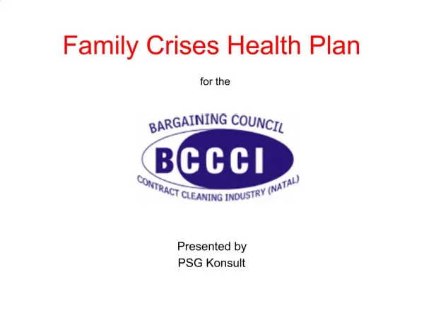 Family Crises Health Plan for the