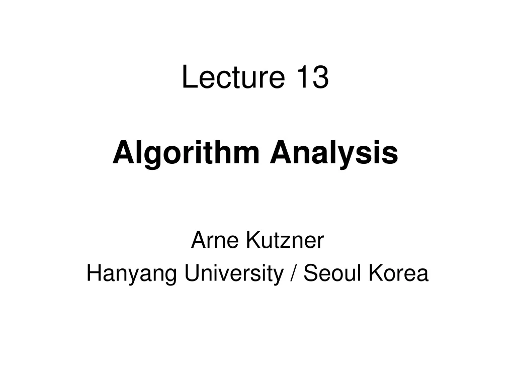 lecture 13 algorithm analysis