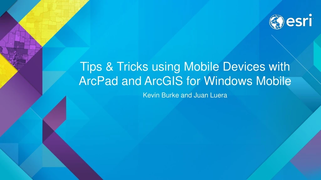 tips tricks using mobile devices with arcpad and arcgis for windows mobile