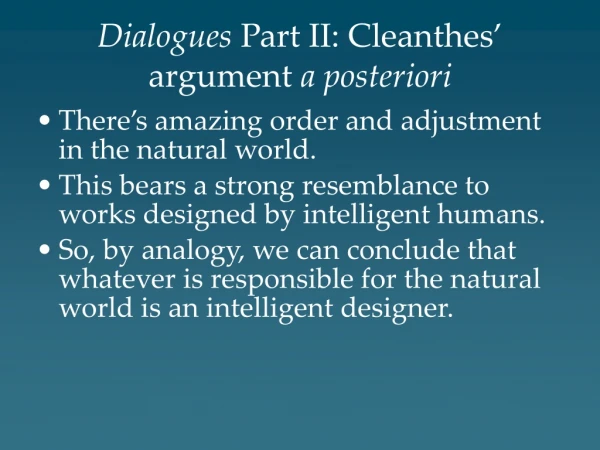Dialogues  Part II: Cleanthes’ argument  a posteriori