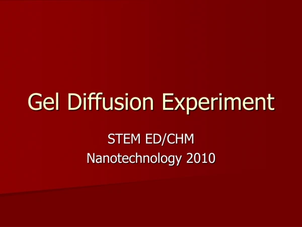 Gel Diffusion Experiment