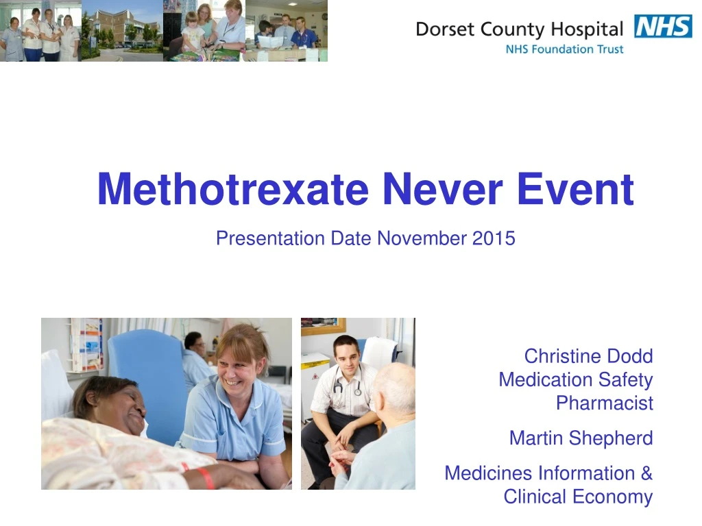 methotrexate never event presentation date