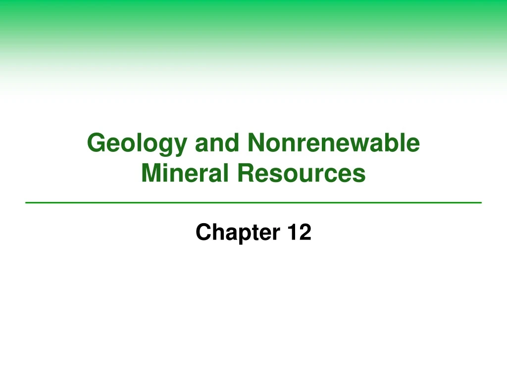 geology and nonrenewable mineral resources