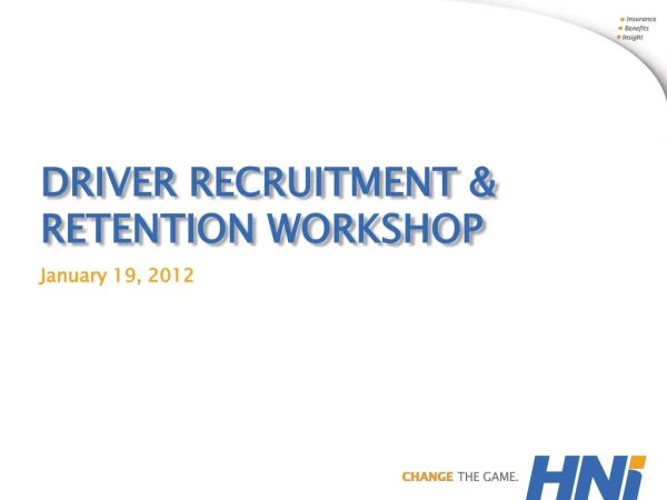 Driver recruitment &amp; Retention workshop