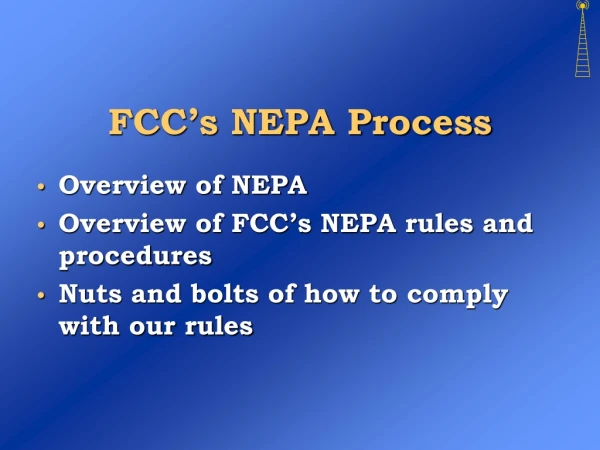 FCC’s NEPA Process
