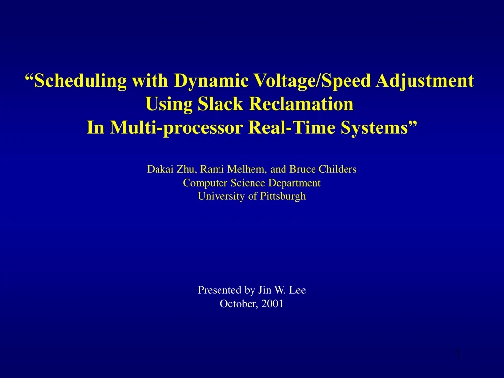 scheduling with dynamic voltage speed adjustment