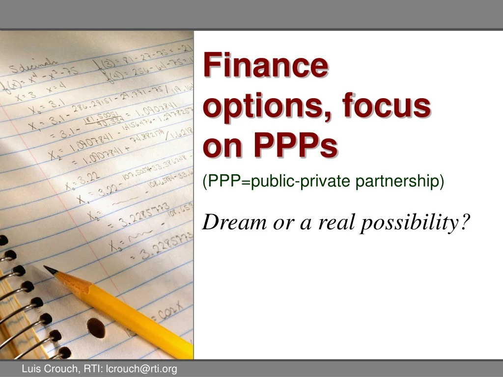finance options focus on ppps