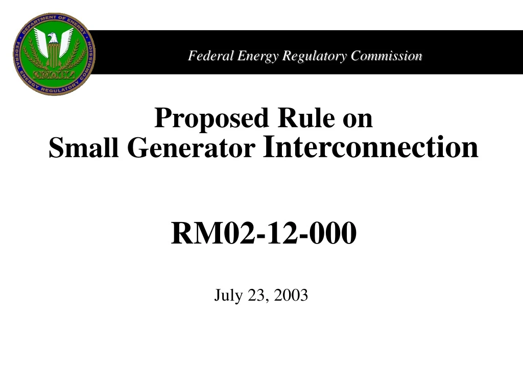 proposed rule on small generator interconnection rm02 12 000