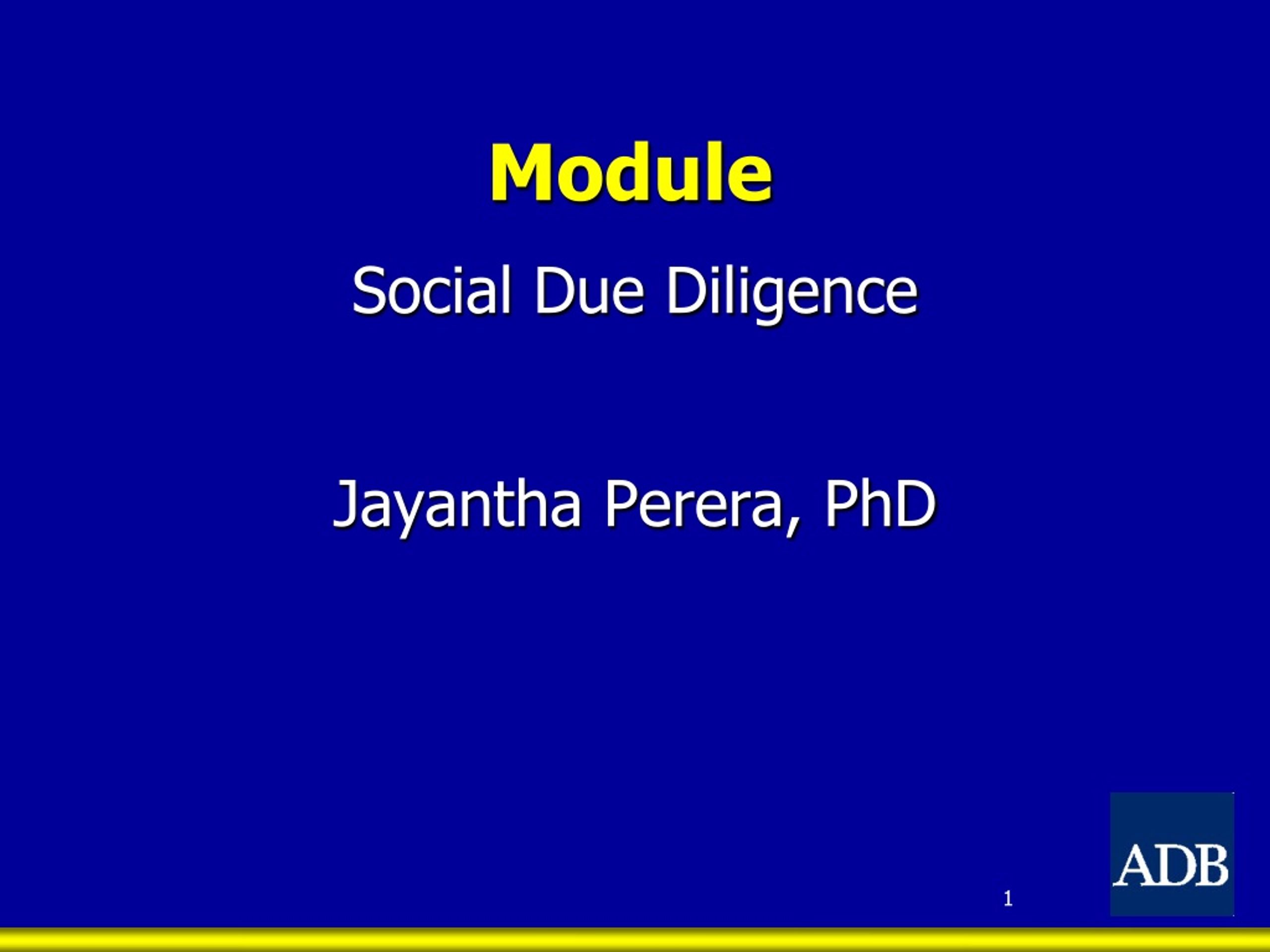 Social Due Diligence: Assessing Safeguards & Identifying Action Plans - slide 1