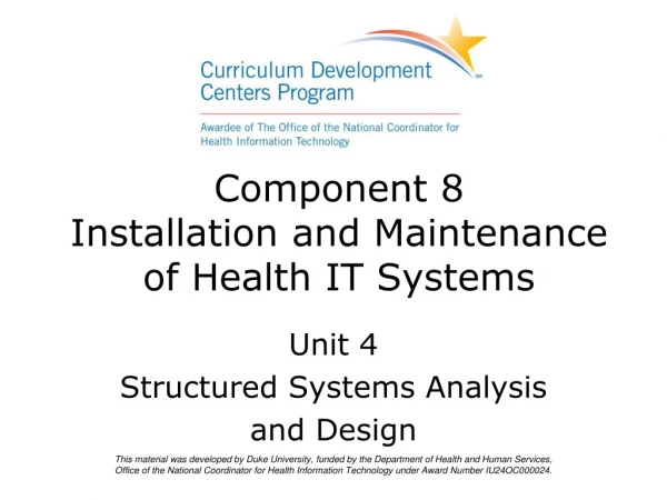 Component 8 Installation and Maintenance of Health IT Systems