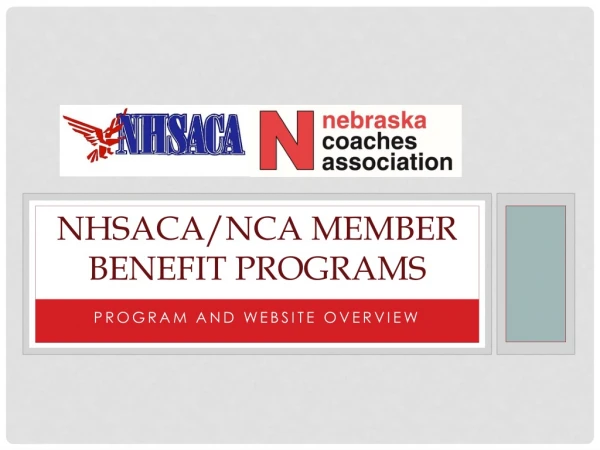 NHSACA/NCA Member Benefit Programs