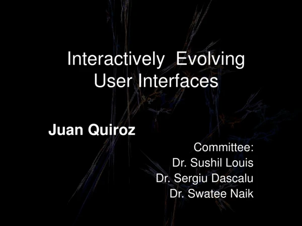 Interactively  Evolving  User Interfaces