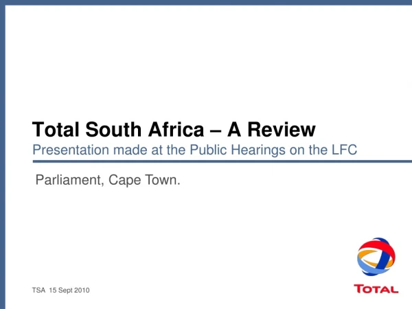 Total South Africa – A Review