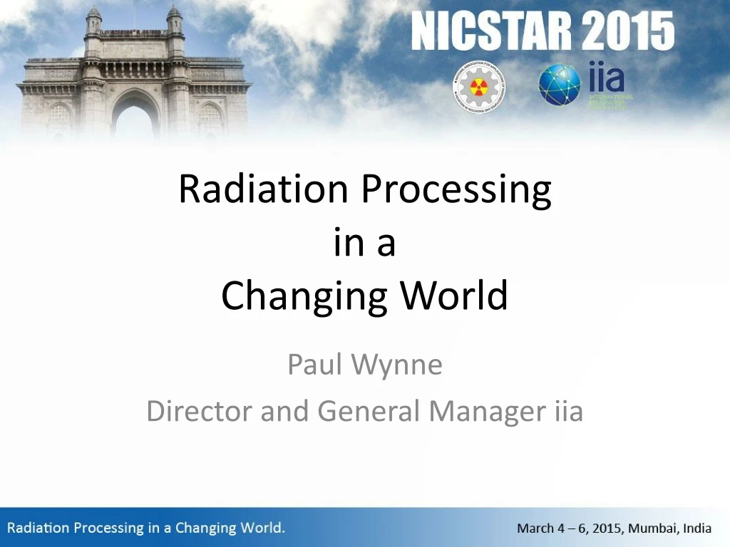 radiation processing in a changing world