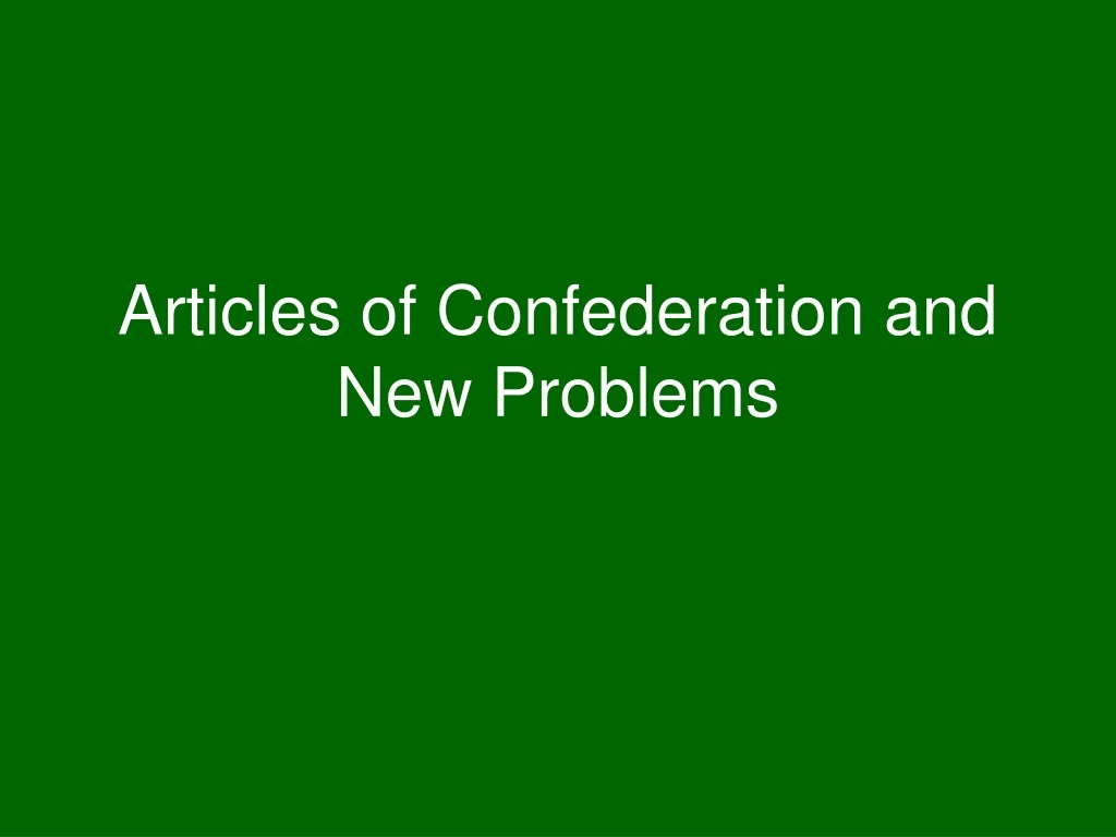 articles of confederation and new problems