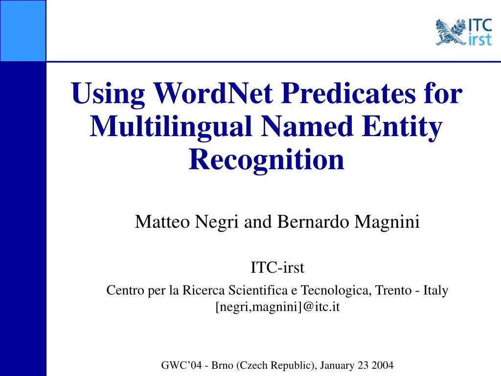 using wordnet predicates for multilingual named entity recognition