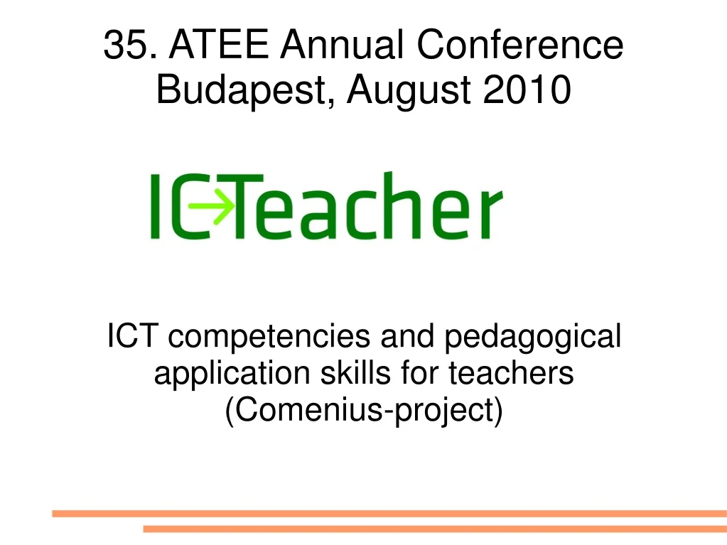 ict competencies and pedagogical application skills for teachers comenius project