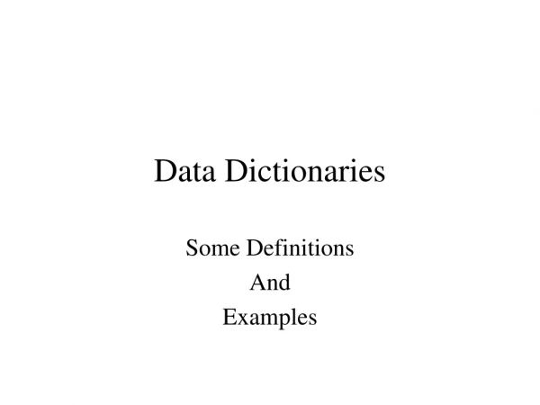 Data Dictionaries