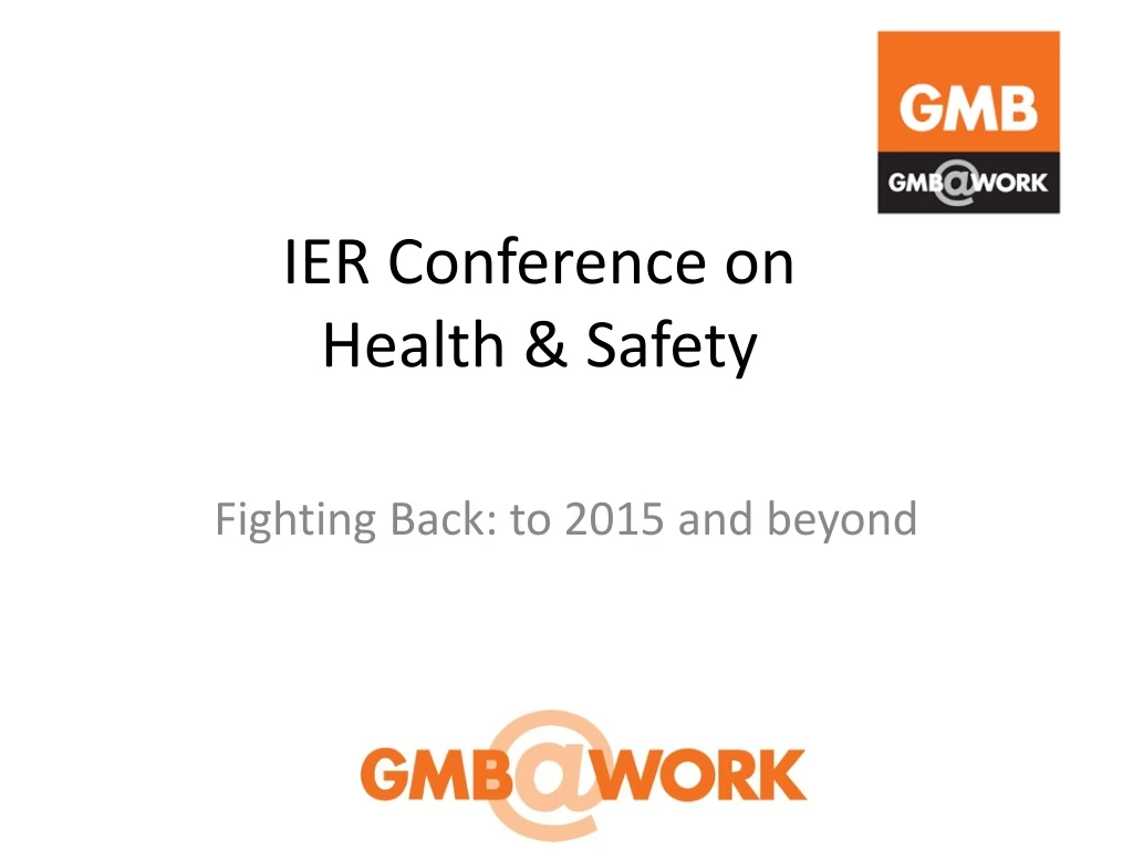 ier conference on health safety