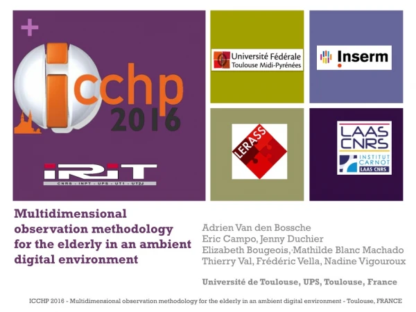 Multidimensional observation methodology for the elderly in an ambient digital environment