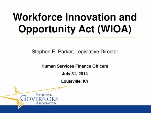 Human Services Finance Officers July 31, 2014 Louisville, KY