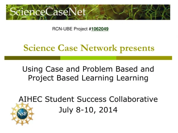 Science Case  Network presents
