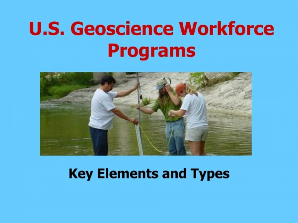 U.S. Geoscience Workforce Programs