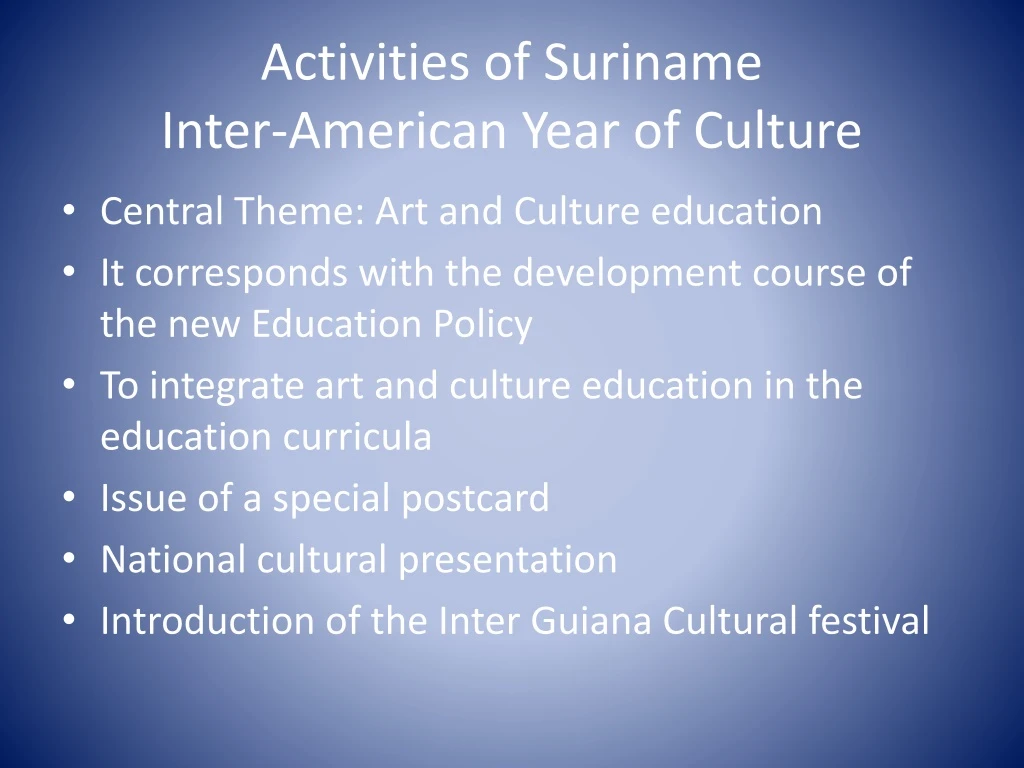 activities of suriname inter american year of culture