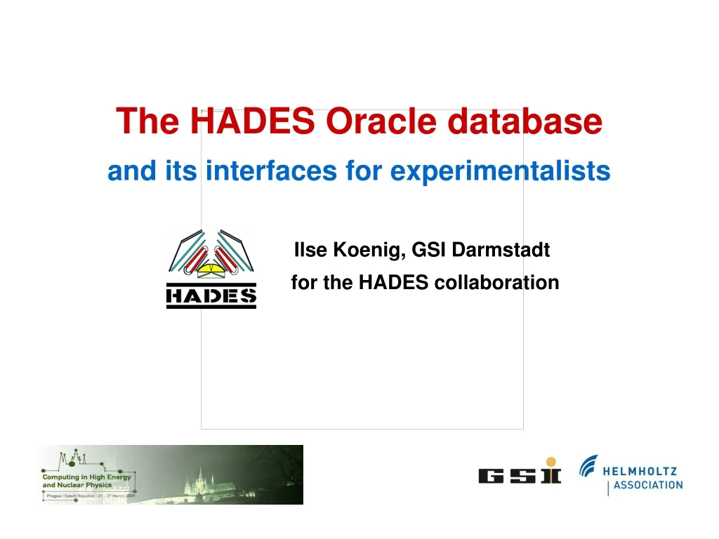 the hades oracle database and its interfaces