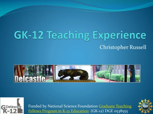 GK-12 Teaching Experience