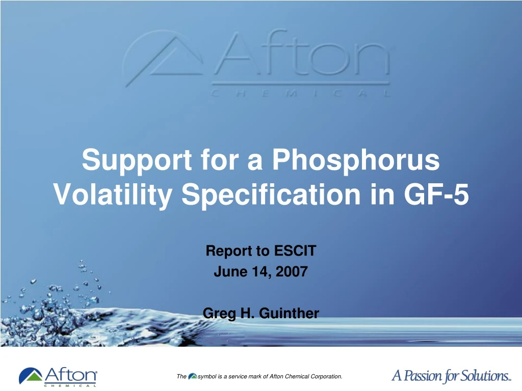 support for a phosphorus volatility specification in gf 5