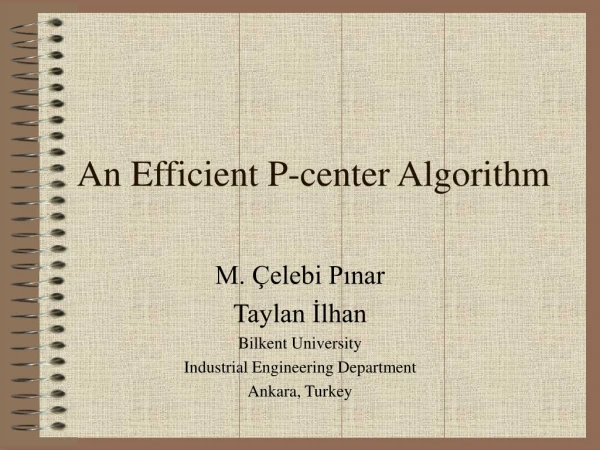 An Efficient P-center Algorithm