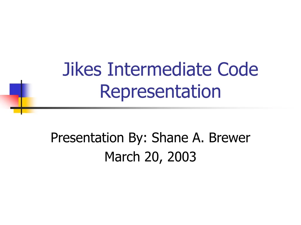 jikes intermediate code representation