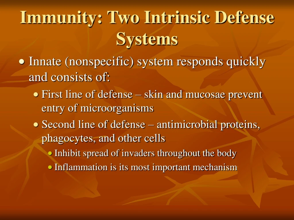 immunity two intrinsic defense systems